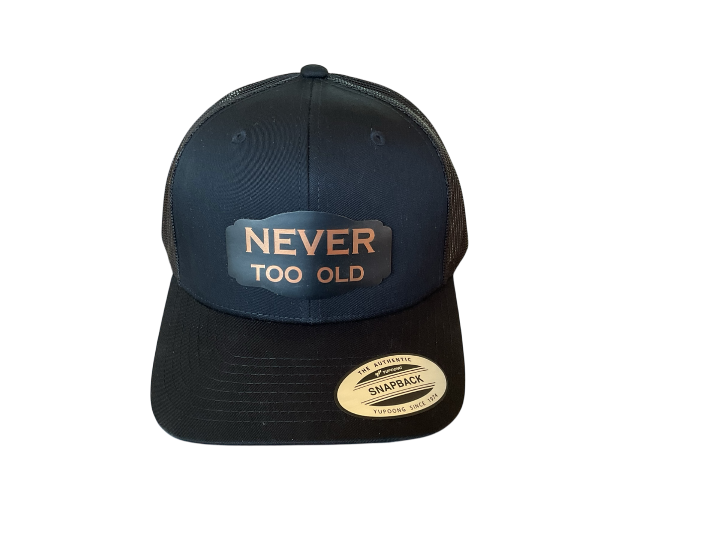 Yupoong Snapback Hat Never Too Old Black